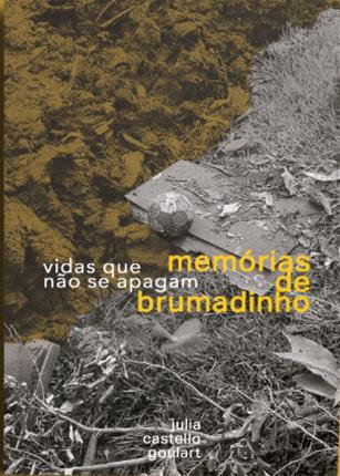 Mem�rias de Brumadinho: Vida[...]