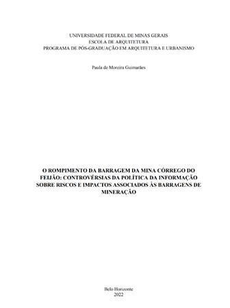 O rompimento da barragem da [...]