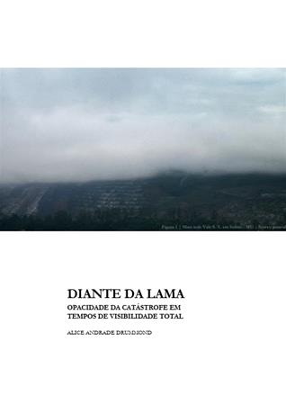 Diante da lama: opacidade da[...]