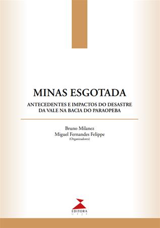 Minas esgotada: antecedentes[...]